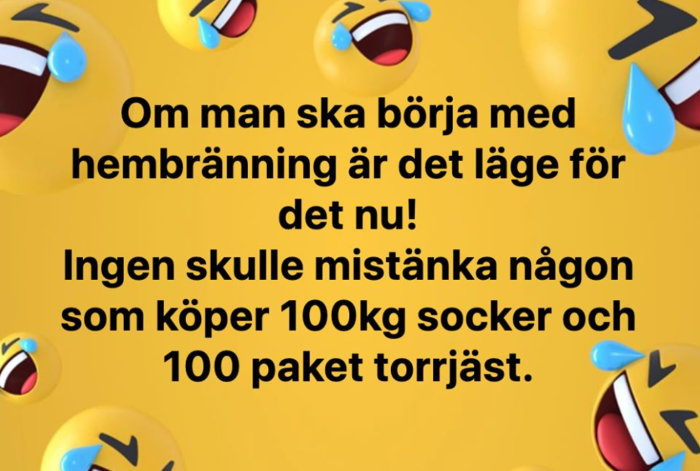 Textmeddelande med tips om hembryggning med skämt om att köpa socker och jäst, omgivet av skrattande emojis.