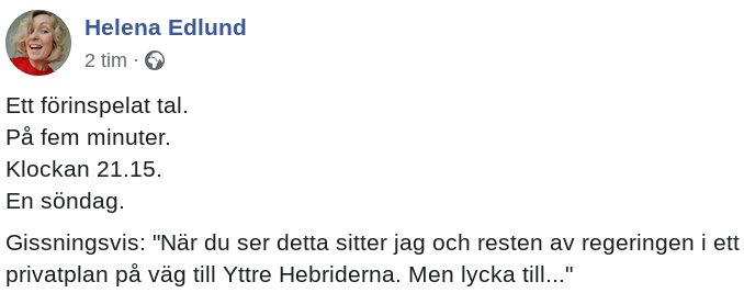 Skärmdump av ett sociala medier-inlägg av Helena Edlund med text om ett förinspelat tal.