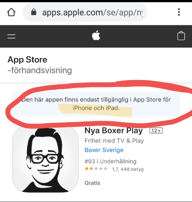 Skärmdump från App Store som visar Boxer Play-appen med texten "endast tillgänglig för iPhone och iPad".