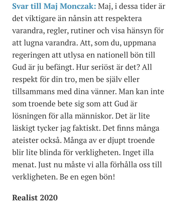 Skärmdump av ett foruminlägg av användaren "Realist 2020" som diskuterar vikten av respekt och realism över religiös bön.