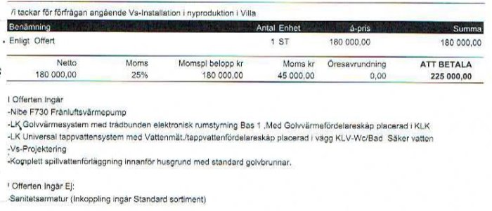 Offert för VVS-installation med poster som värmeväxlare, golvvärmesystem, och LK Universal tappvattensystem, totalpris 225 000 kr.