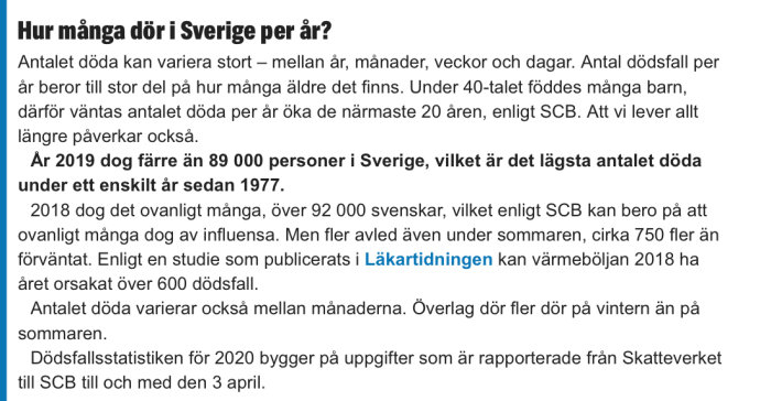 Svensk text om antalet dödsfall per år och orsaker som influensa och värmeböljor, länk till Läkartidningen.