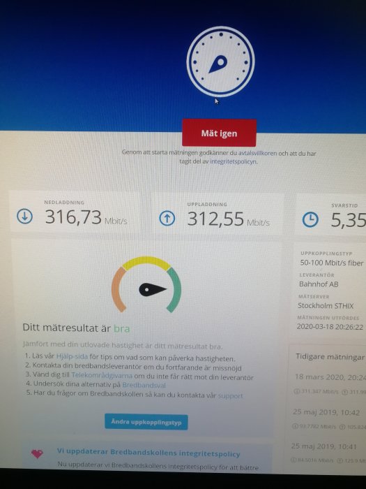 Skärmdump av bredbandskollen testresultat som visar nedladdningshastighet på 316,73 Mbit/s och uppladdningshastighet på 312,55 Mbit/s.