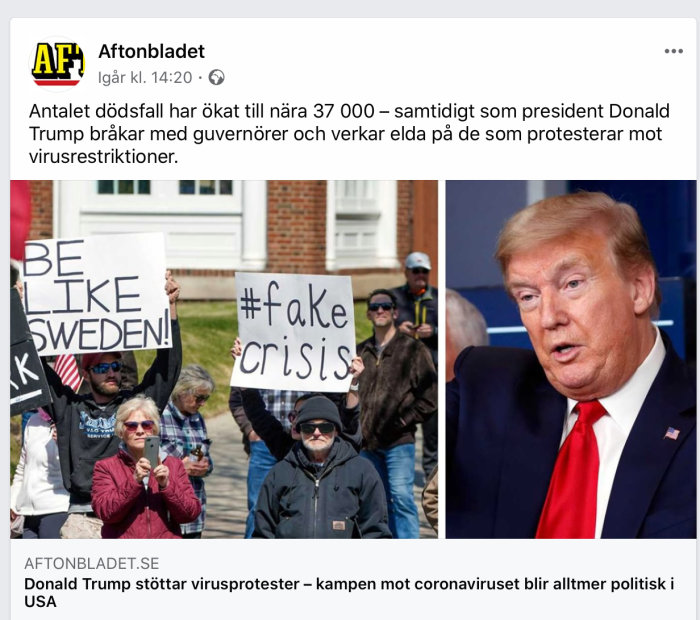 Protest mot virusrestriktioner med plakat "BE LIKE SWEDEN" och "#fake crisis", samt bild på Donald Trump.