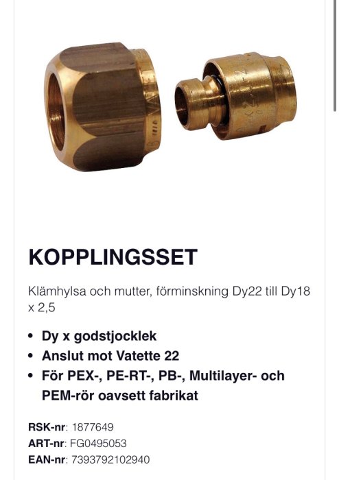 Kopplingsset för PEX-rör, klämring och mutter, reducering 22mm till 18mm, kompatibelt med Vatette-system.