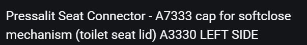 Textbeskrivning av en reservdel - Pressalit Seat Connector A7333 cap för softclose-toalettsitsmekanism A3330 vänster sida.