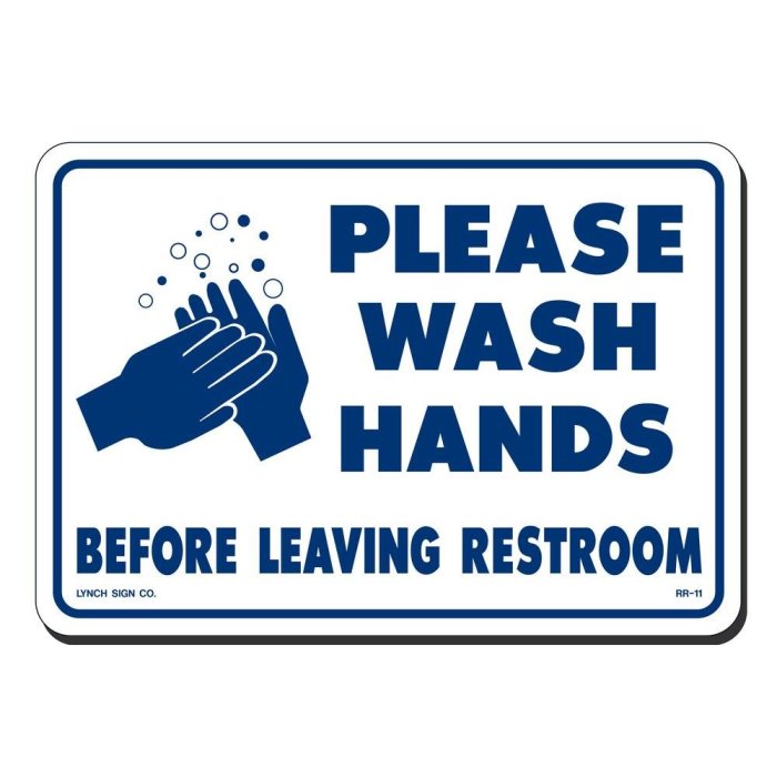 Skylt med instruktionen "Please Wash Hands Before Leaving Restroom" och bild av tvättande händer.