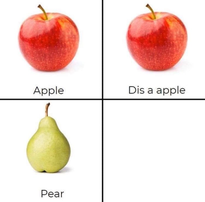 Två äpplen och ett päron med etiketter "Apple", "Dis a apple" och "Pear". Humoristisk bild om likhet och skillnader.