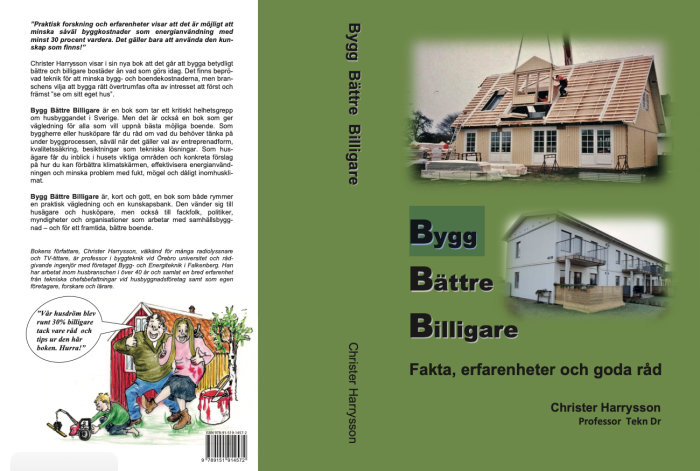 Omslaget till boken "Bygg Bättre Billigare" av Christer Harrysson med bostadshus i olika byggskeden.
