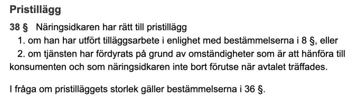 Bild av lagtext angående pristillägg, med punkter om tilläggsarbete och oförutsedda omständigheter.