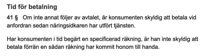 Utdrag ur konsumenttjänstlagen om betalning, visande paragraf 41 om betalningsvillkor och krav på specificerad räkning.
