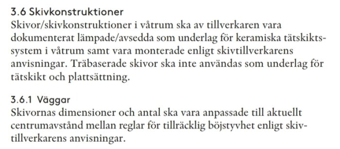Textutdrag ur dokument om skivkonstruktioner i våtrum med krav på underlag och montering för keramiska tätskiktssystem.