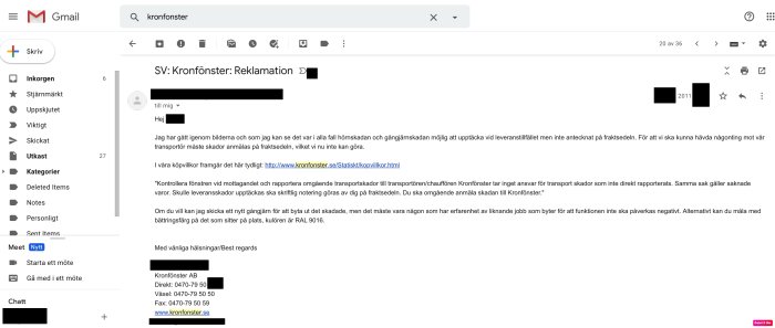 Skärmdump av e-post från Kronfönster med svar på reklamation, textdelar redigerade för anonymitet.