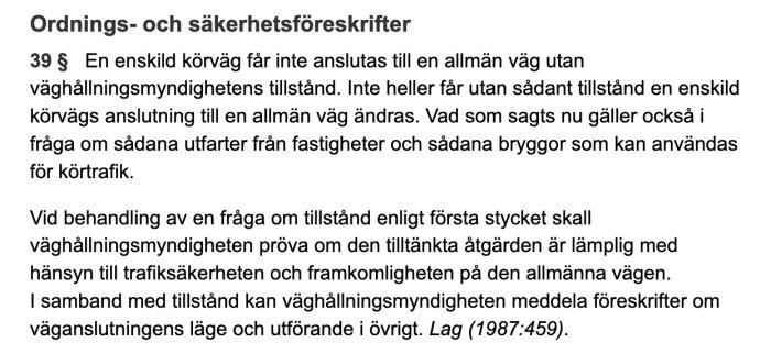 Skärmbild av svensk väglagstext om regler för anslutning av enskild väg till allmän väg.