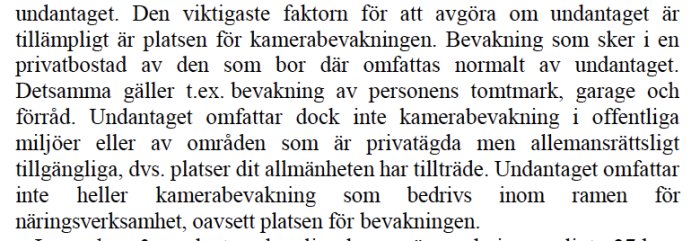 Textutdrag som beskriver undantag i kamerabevakningslagen, avseende privat och offentlig mark.