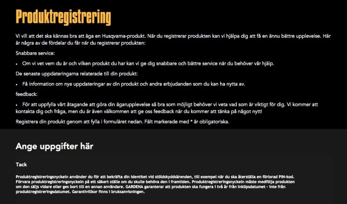 Skärmbild av ett produktregistreringsformulär med text och en tacksektion, redigerad för att dölja personliga koder.