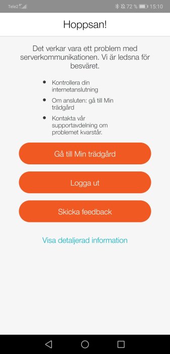 Skärmdump som visar felmeddelande om serverproblem i en mobilapp med alternativ för åtgärder.