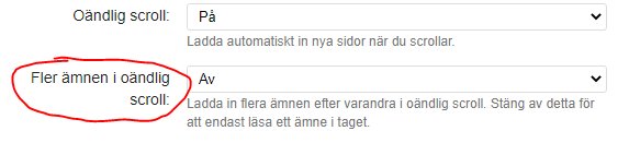 Skärmdump av inställningar för oändlig scroll med markerad text "Fler ämnen i oändlig scroll".