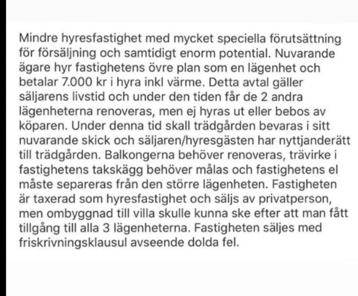 Skärmdump av ett textinlägg som beskriver en hyresfastighet till salu med unika förutsättningar och renoveringsbehov.