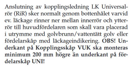 Texturtag ur en installationsmanual som förklarar korrekt montering av rör och dränage i fördelarskåp utanför våtutrymmen.