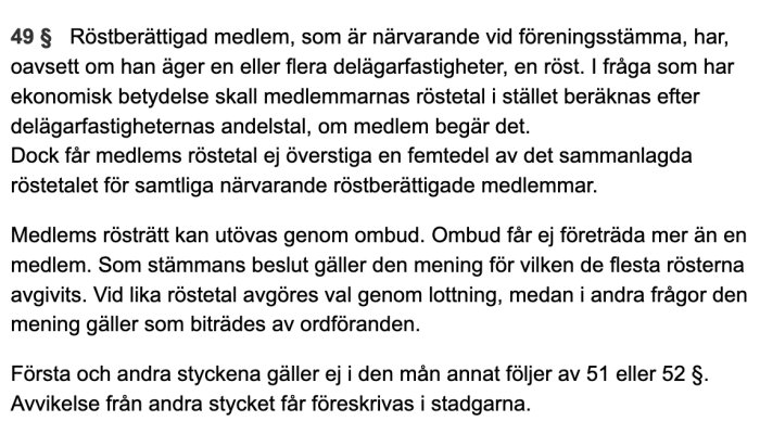 Bild av en textutdrag ur lagtext som beskriver röstberättigade medlemmars rösträtt i en föreningsstämma enligt svensk lag.