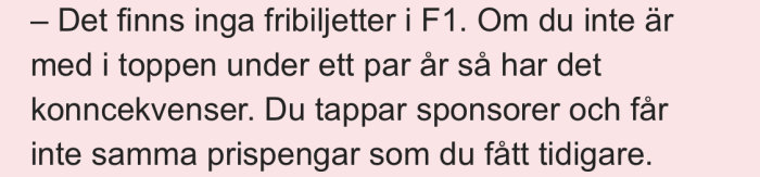 Skärmdump av text från ett forum inlägg angående konsekvenser i F1 vid förlust av sponsorer.