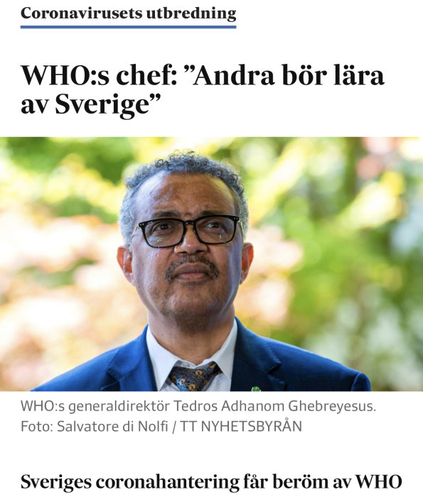 WHO-chefen Tedros Adhanom Ghebreyesus porträtterad i en artikel om Sveriges coronastrategi.