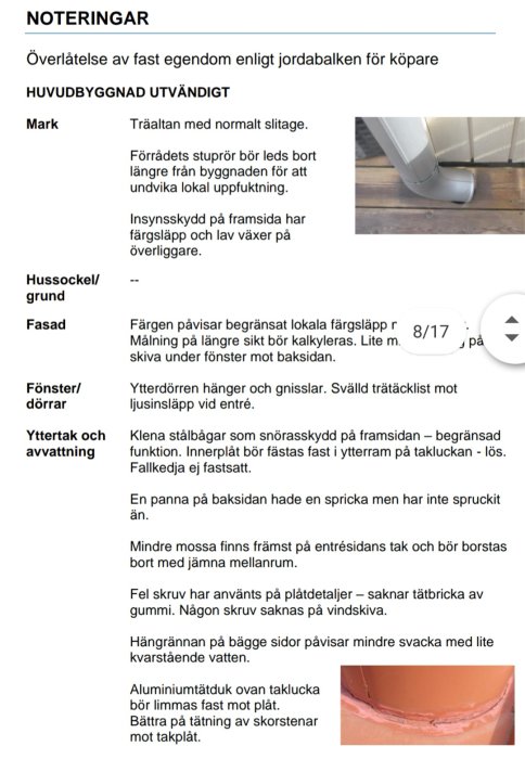 Protokoll från besiktning av radhus med anteckningar och bild på stuprör.