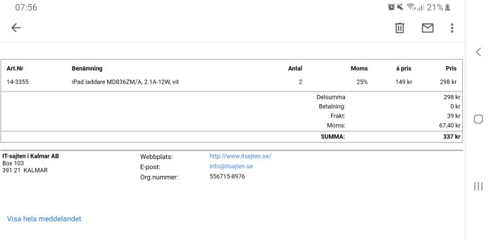 Skärmbild av onlinefaktura för 2 vita iPad-laddare från IT-sajten, med pris och moms specificerade.
