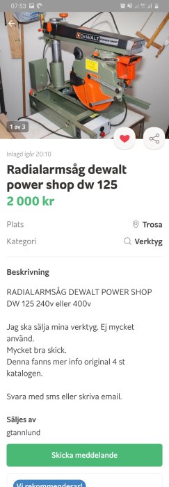 Oanvänd Dewalt radialarmsåg DW 125 i renoveringsprojekt, grön och orange maskin.