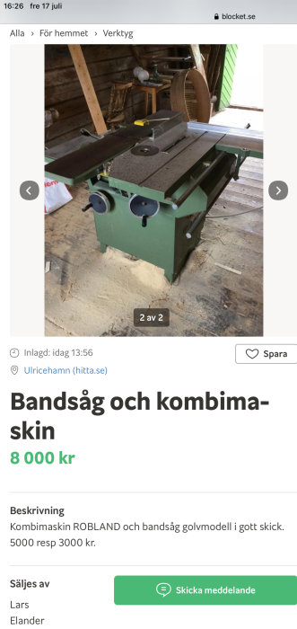 Kombimaskin ROBLAND och bandsåg för snickeri, stående i ett verkstadsutrymme.