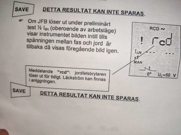 Felmeddelande på display för RCD-test som indikerar för tidigt utlöst jordfelsbrytare och möjlig läckström.