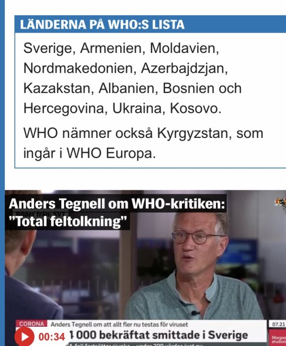 Nyhetsartikel med lista över länder på WHO:s smittsamma sjukdomar-lista och bild av Anders Tegnell i TV intervju med texten "Total feltolkning" om WHO-kritik.