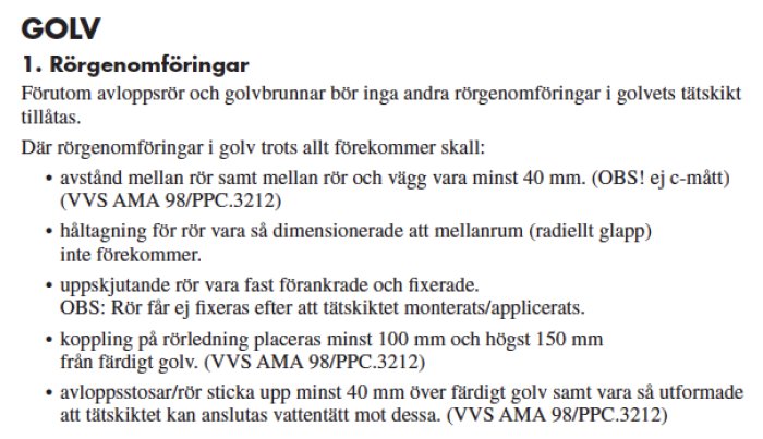 Utdrag ur dokument om våtrumsregler som beskriver riktlinjer för rörgenomföringar i golv, med fokus på avstånd och montering.