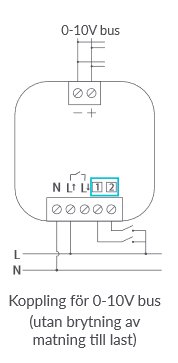 Schematisk bild som visar koppling för 0-10V bus från en Plejd-enhet till ett drivdons styringång utan brytning av matning till last.