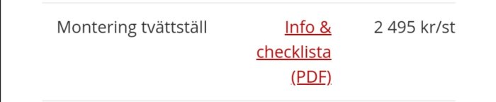 Prisinformation för montering av tvättställ med kostnaden 2 495 kronor per styck och länk till en PDF-checklista.