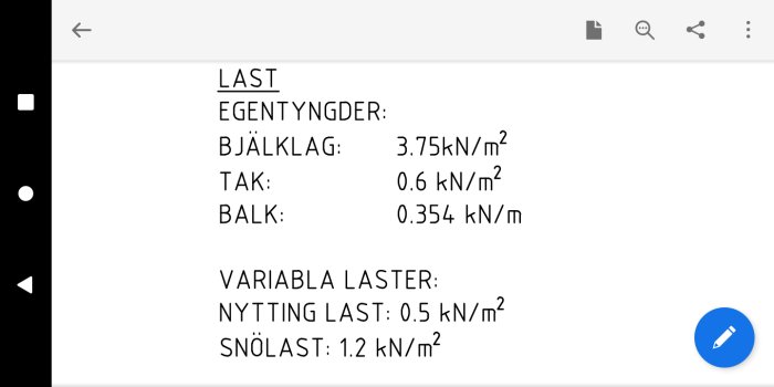 Skärmdump av byggnadslaster inklusive egentyngder, variabla laster och snölast enligt standard.