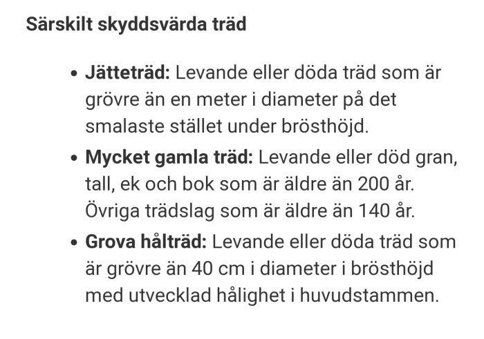 Information från Naturvårdsverket om särskilt skyddsvärda träd, inklusive jätteträd, mycket gamla träd och grova hålträd.