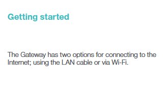 Illustrativ text om att starta med Gateway som kan ansluta till Internet via LAN-kabel eller Wi-Fi.