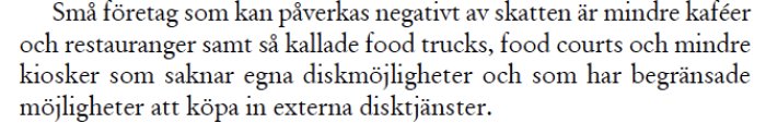 Utdrag ur en text som diskuterar påverkan av skatt på engångsartiklar på småföretag inklusive food trucks och kiosker.