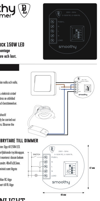 Installationsmanual för LED-dimmer visar kopplingsscheman och instruktioner för byte av dimmerpuck i eluttag.