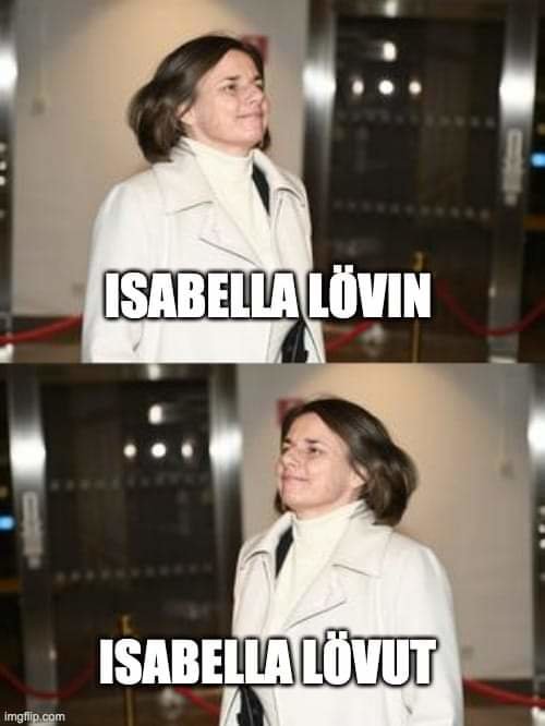 Meme med två bilder på en person, översta bilden med texten "ISABELLA LÖVIN" och den nedre "ISABELLA LÖVUT".