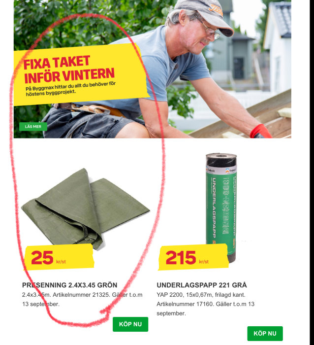 Reklambild för byggmaterial med man som arbetar på tak, presenning och underlagspapp med priser.