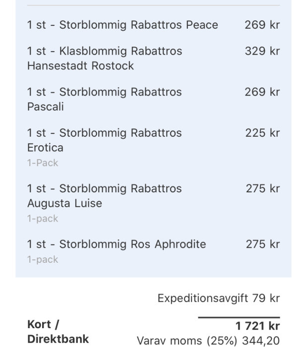 Kvitto på köp av olika sorters rosplantor med priser och totalbelopp.