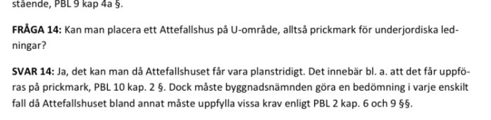 Skärmdump av ett diskussionsforum med text om placering av Attefallshus på mark reserverad för underjordiska ledningar enligt PBL.