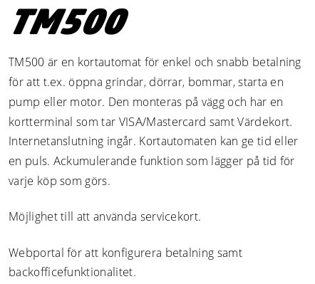 Textbeskrivning av TM500, en kortautomat för betalning för tjänster som t.ex. grindöppning eller motorstart.