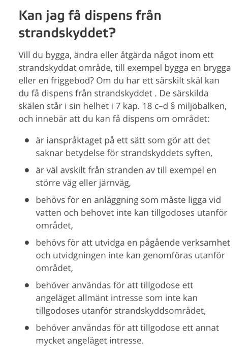 Skärmavbild av en text som listar kriterier för dispens från strandskyddet enligt miljöbalken.