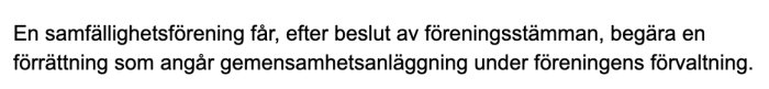 Textdokument som förklarar processen för en samfällighetsförening att begära förrättning hos Lantmäteriet.