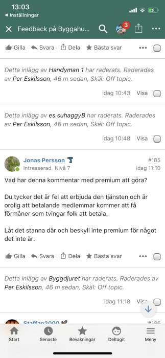 Skärmdump av forumtråd visar raderade inlägg och en aktiv diskussion om forumets premiumfunktioner.