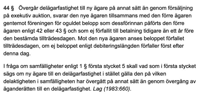 Fotografi av lagtext från svenska lagen om förvaltning av samfälligheter som visar paragraf 44.